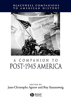 A Companion to Post-1945 America by 