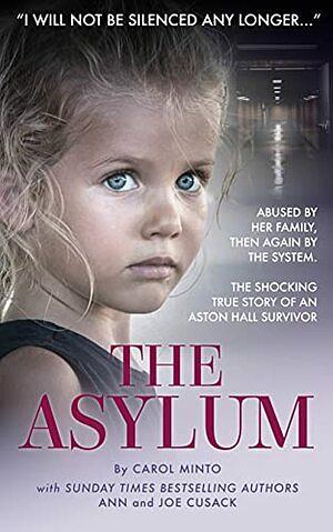 The Asylum  by Carol Minto