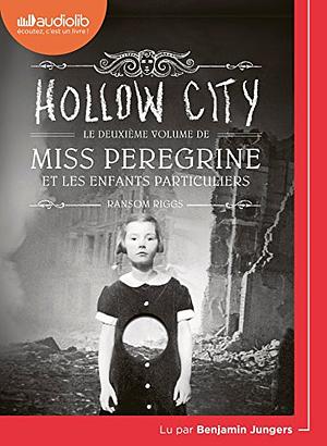 Hollow City by Ransom Riggs