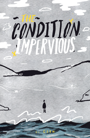 The Condition: Impervious by CEON