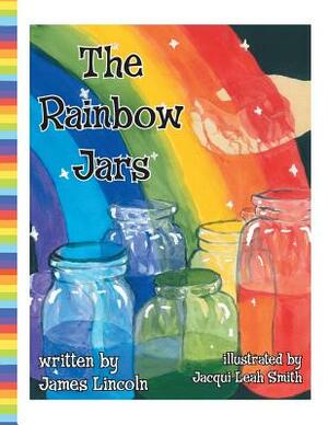 The Rainbow Jars by James Lincoln