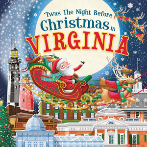 Twas the Night Before Christmas in Virginia by 