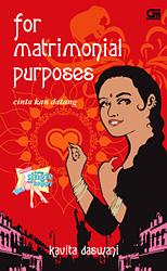 For Matrimonial Purposes - Cinta Kan Datang by Kavita Daswani