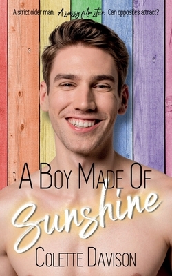 A Boy Made of Sunshine by Colette Davison