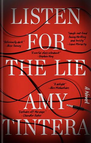 Listen for the Lie: A Novel by Amy Tintera