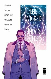 The Wicked + The Divine #23 by Kevin Wada, Matt Wilson, Kieron Gillen, Jamie McKelvie