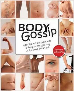 Body Gossip: The Book by Natasha Devon, Ruth Rogers