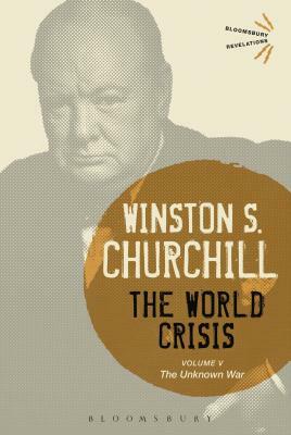 The World Crisis Vol 5: The Eastern Front by Winston Churchill