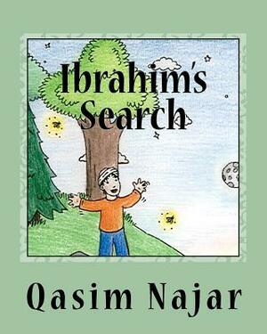 Ibrahim's Search by Qasim Najar