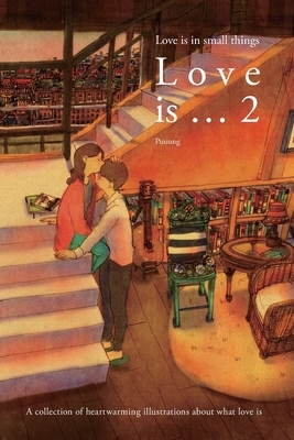Love is ... 2: Love is in small things by Puuung