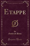 Etappe (Classic Reprint) by Gottfried Benn