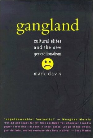 Gangland by Mark Davis