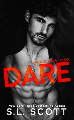 Dare by S.L. Scott