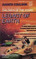Legacy of Earth by Juanita Coulson