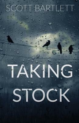 Taking Stock by Scott Bartlett