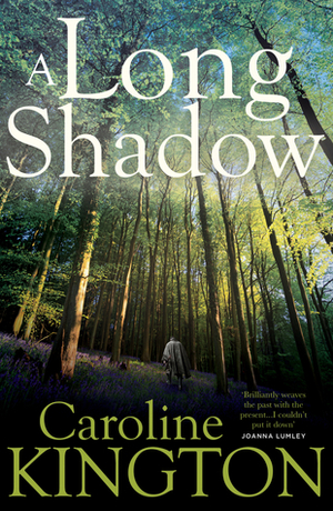 A Long Shadow by Caroline Kington