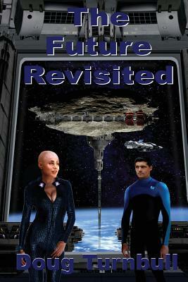 The Future Revisited by Doug Turnbull