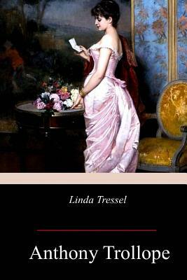 Linda Tressel by Anthony Trollope