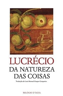 Da Natureza das Coisas by Lucretius