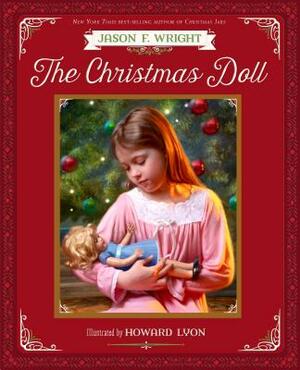 The Christmas Doll by Jason F. Wright