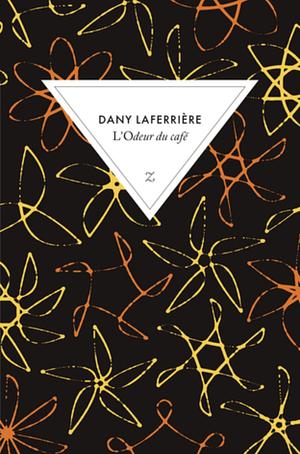 L'odeur du café by Dany Laferrière