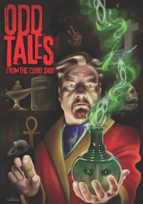 Odd Tales: From The Curio Shop by 