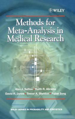 Methods for Meta-Analysis in Medical Research by Keith R. Abrams, Alexander J. Sutton, David R. Jones