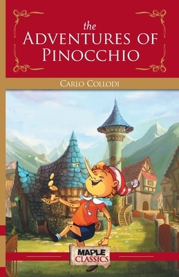 The Adventures of Pinocchio by Carlo Collodi