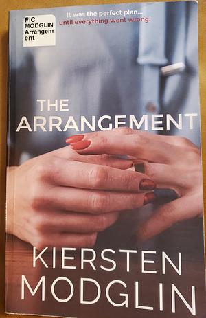 The Arrangement by Kiersten Modglin