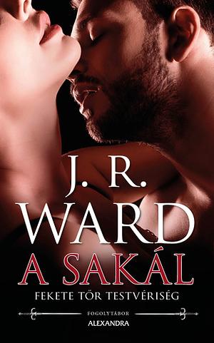 A sakál by J.R. Ward