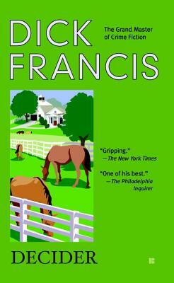 Decider by Dick Francis