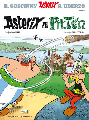 Asterix bei den Pikten by Jean-Yves Ferri