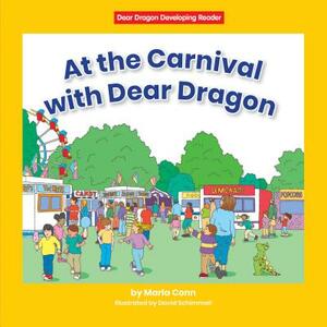 At the Carnival with Dear Dragon by Marla Conn