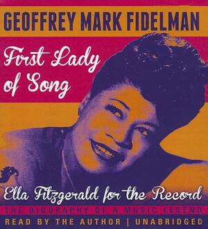 First Lady of Song: Ella Fitzgerald for the Record by 