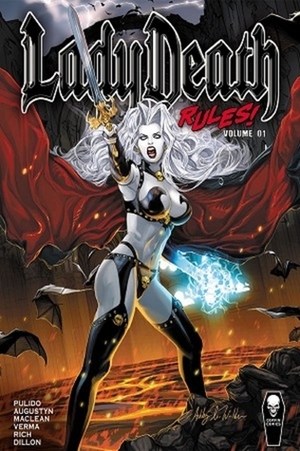 Lady Death Rules! vol 1 by Brian Pulido, Dheeraj Verma, Brian Augustyn, Mike MacLean