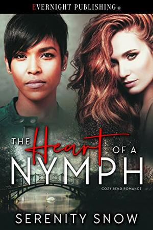 The Heart of a Nymph by Serenity Snow