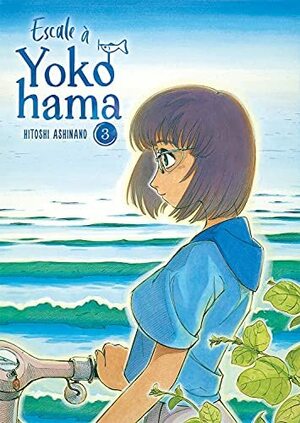 Escale à Yokohama, tome 3 by Hitoshi Ashinano