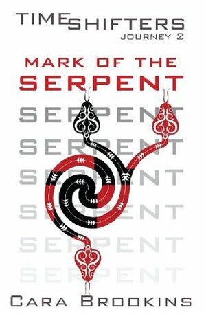 Mark of the Serpent by Cara Brookins