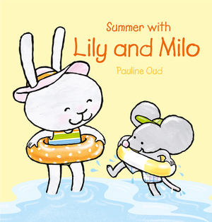 Summer with Lily and Milo by Pauline Oud