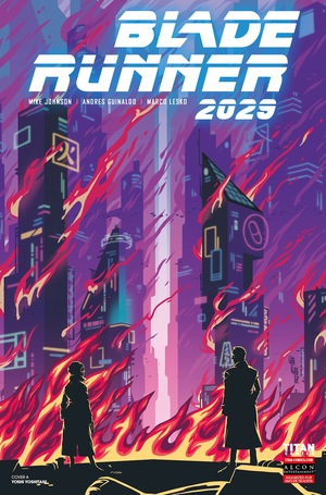 Blade Runner 2029 #11 by Marco Lesko, Andres Guinaldo