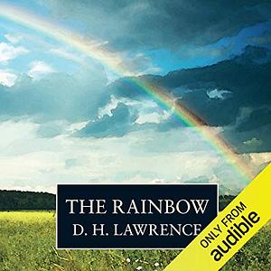 The Rainbow by D. H. Lawrence