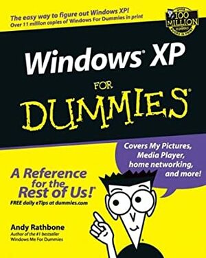 Windows XP for Dummies by Andy Rathbone