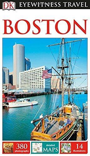 DK Eyewitness Boston by Patricia Harris, David Lyon, Tom Bross, Tom Bross