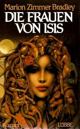 Die Frauen von Isis by Marion Zimmer Bradley