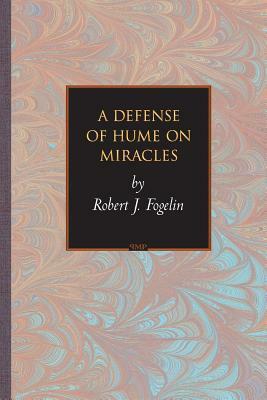 A Defense of Hume on Miracles by Robert J. Fogelin