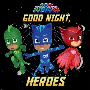 Good Night, Heroes by 