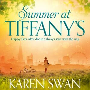 Summer at Tiffany's by Karen Swan