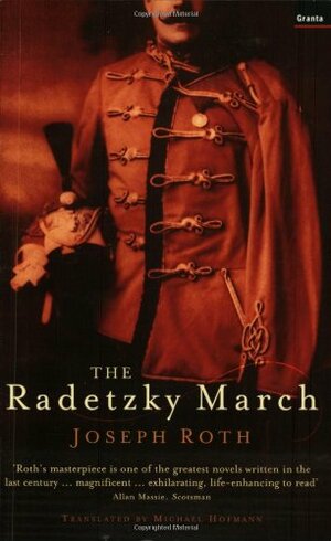 The Radetzky March by Joseph Roth