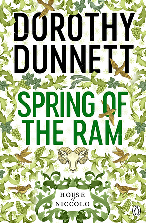 The Spring of the Ram by Dorothy Dunnett
