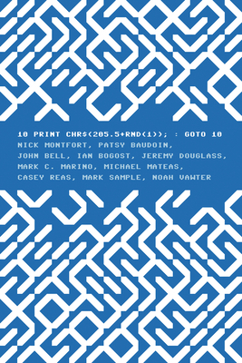 10 Print Chr$(205.5+rnd(1)); Goto 10 by John Bell, Patsy Baudoin, Nick Montfort